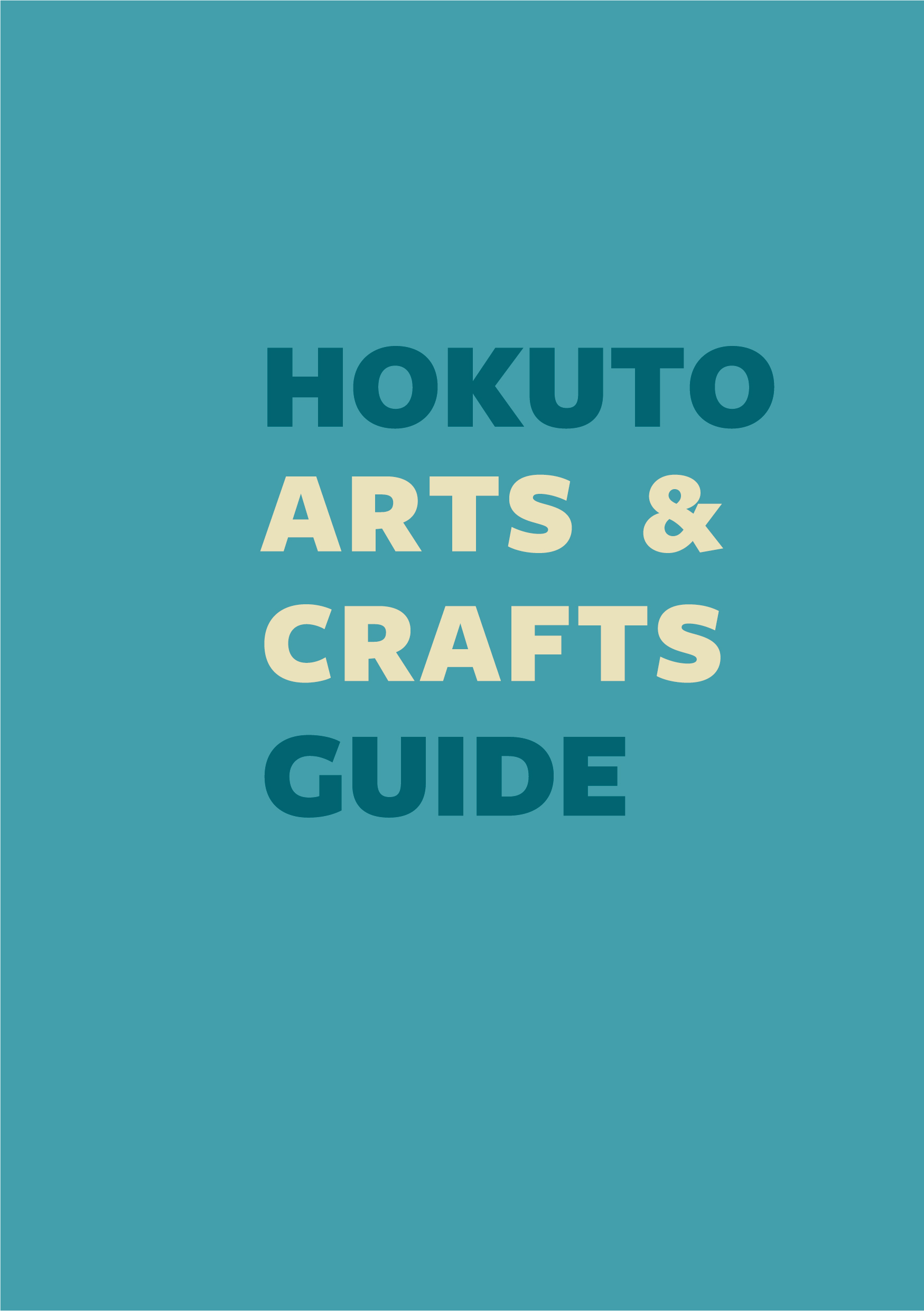 マップ発行20周年記念『HOKUTO ARTS&CRAFTS GUIDE』を発売